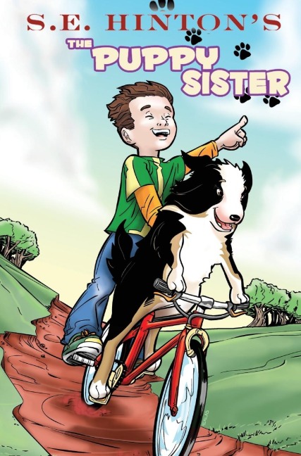 S.E. Hintons The Puppy Sister