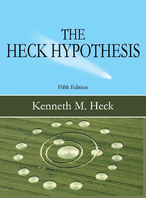 The Heck Hypothesis: Fifth Edition