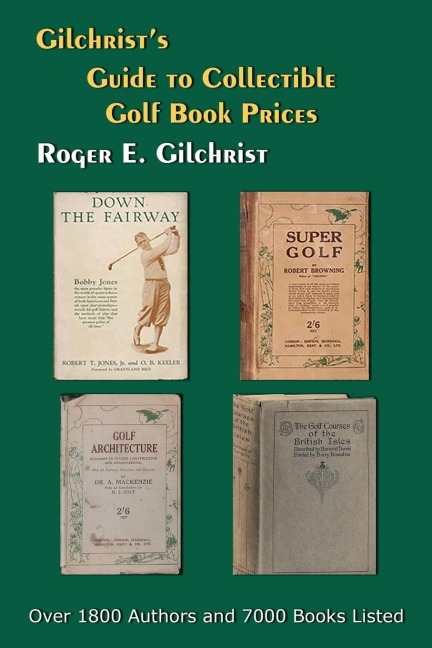 Gilchrists Guide to Collectible Golf Book Prices