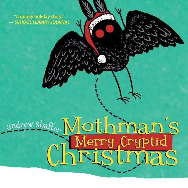 Mothmans Merry Cryptid Christmas