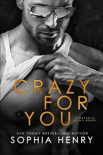 Crazy for You A Slow Burn Romance