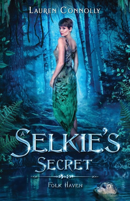 A Selkies Secret