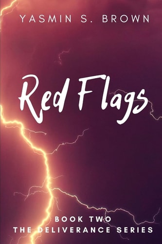 Red Flags Book Two: The Deliverance Series