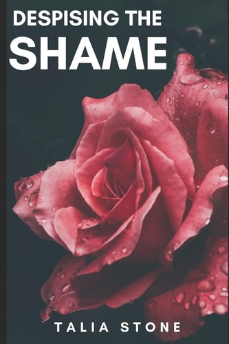 Despising the Shame