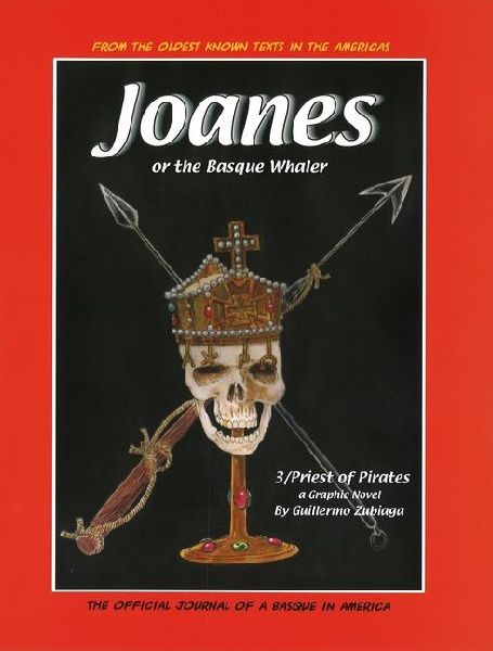 Joanes or the Basque Whaler: The Secret of the Lamiak