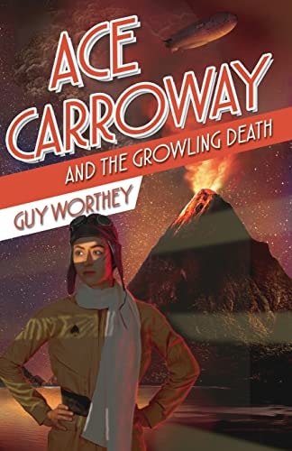 Ace Carroway and the Growling Death