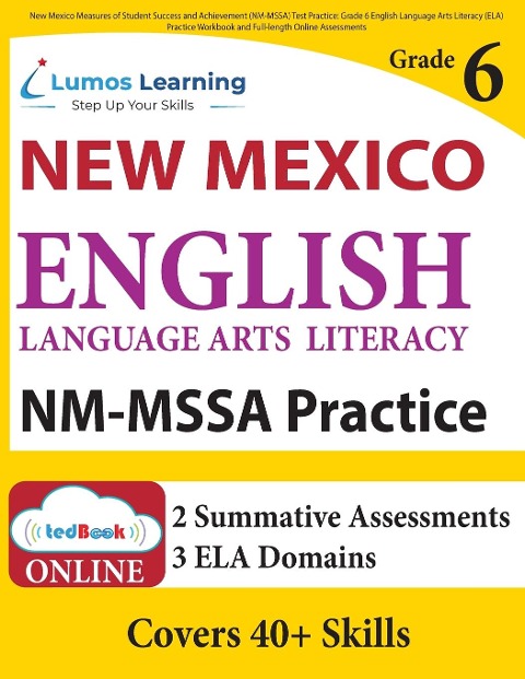 New Mexico Measures of Student Success and Achievement (NM-MSSA) Test Practice: New Mexico Test Study Guide