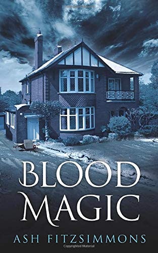 Blood Magic Stranger Magics, Book Four