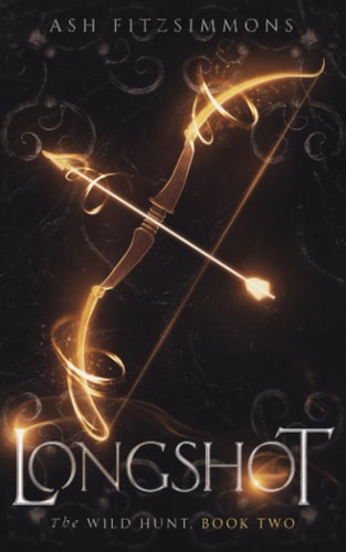 Longshot The Wild Hunt, Book Two