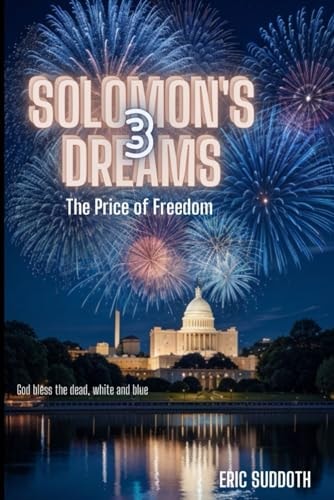 Solomon's Dreams 3 The Price of Freedom