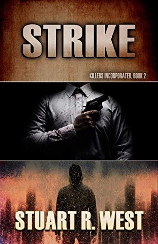 Strike Killers Incorporated Book 2
