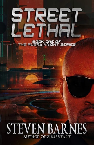 Streetlethal Book 1 of the Aubry Knight Series