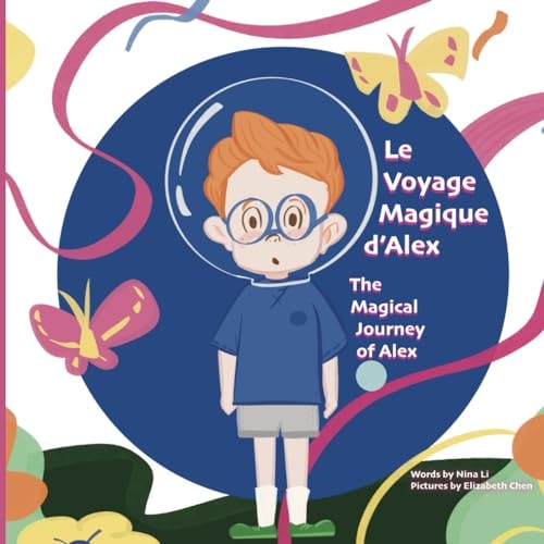 Le Voyage Magique D'Alex The Magical Journey of Alex