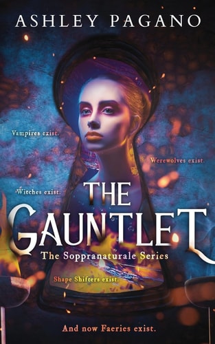 The Gauntlet The Soppranaturale Series