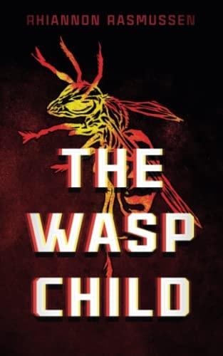 The Wasp Child