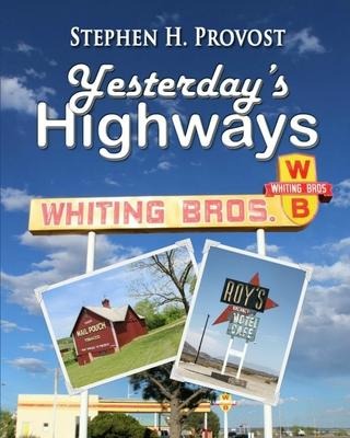 Yesterdays Highways