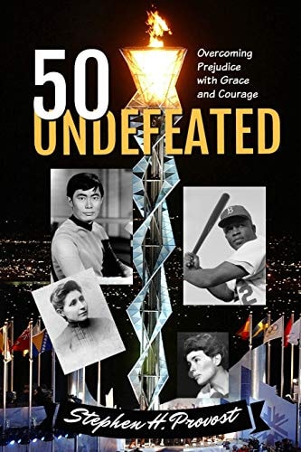 50 Undefeated Overcoming Prejudice with Grace and Courage