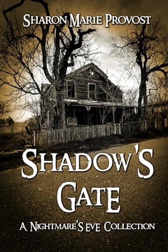 Shadow's Gate Tales from the Threshold of Terror