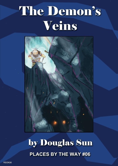 The Demons Veins: Places By The Way #06