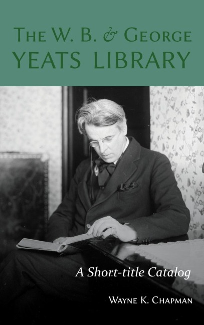 The W. B. and George Yeats Library: A Short-title Catalog