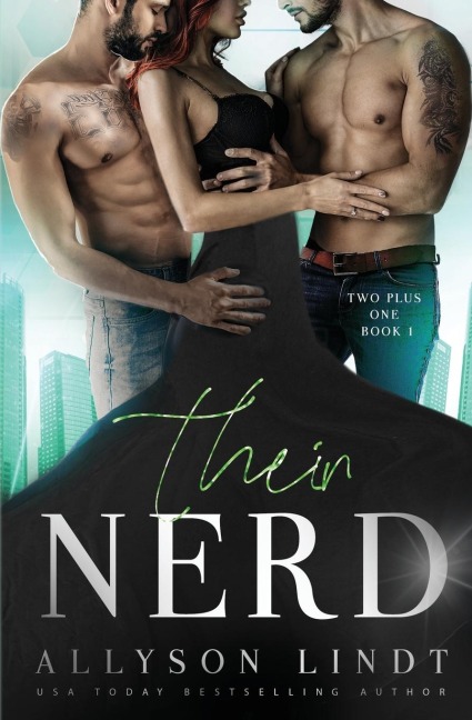 Their Nerd: An MMF Ménage Romance