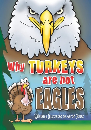 Why Turkeys are Not EAGLES