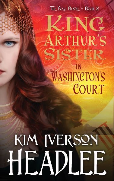 King Arthurs Sister in Washingtons Court
