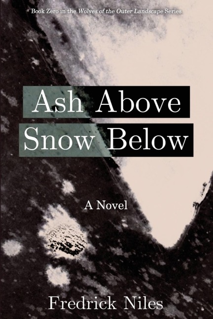 Ash Above, Snow Below