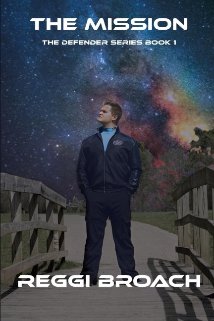 The Mission: Defender Series Book 1