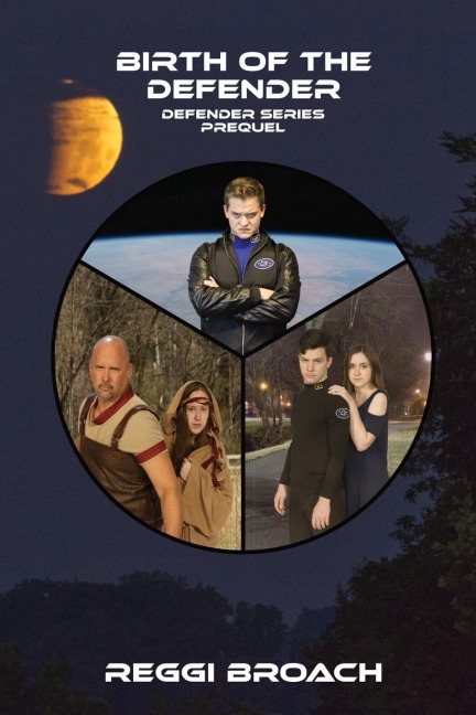 Birth of the Defender: Defender Series - Prequel