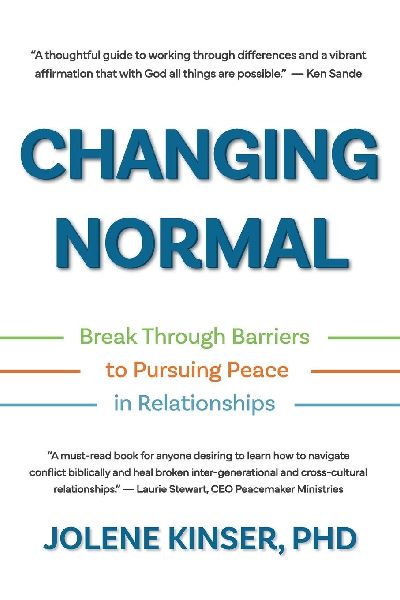 Changing Normal: Break Through Barriers to Pursuing Peace in Relationships