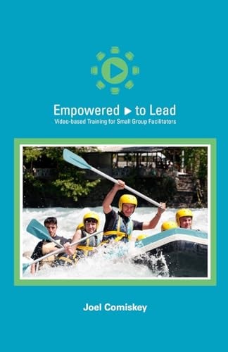 Empowered to Lead Video-Based Training for Small Group Facilitators