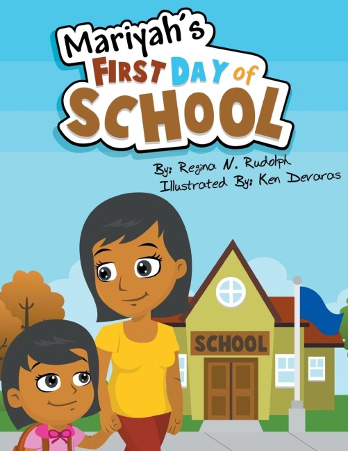 Mariyahs First Day of School