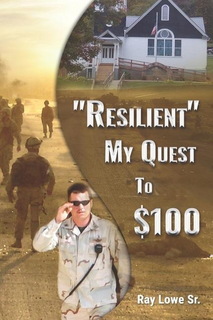 Resilient: My Quest to $100