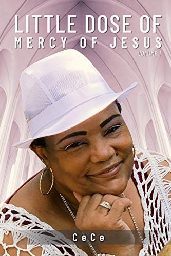 A Little Dose of Mercy of Jesus Volume 1