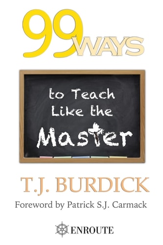 99 Ways to Teach Like the Master