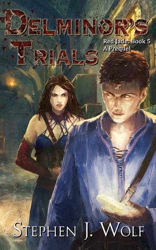 Red Jade Book 5 Delminor's Trials