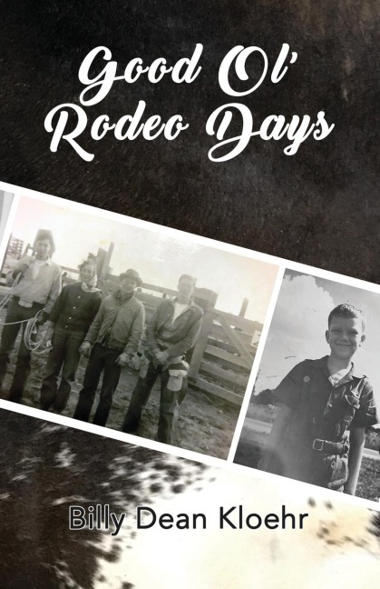 Good Ol Rodeo Days