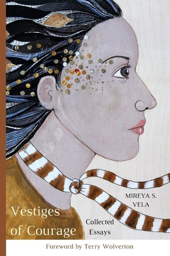 Vestiges of Courage Collected Essays