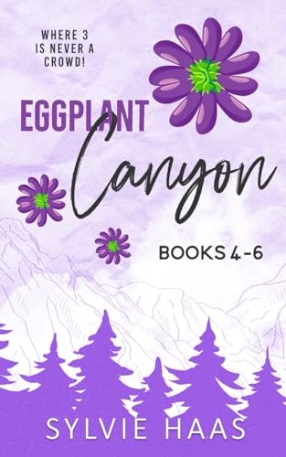 Eggplant Canyon Books 4-6
