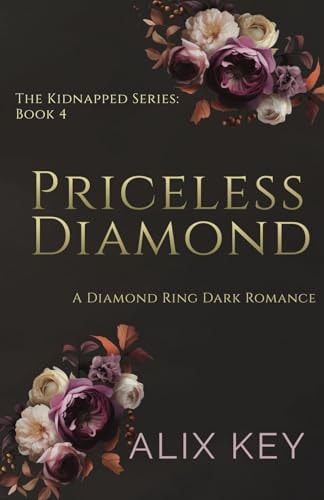 Priceless Diamond A Diamond Ring Dark Romance