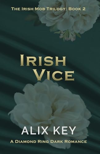 Irish Vice An Irish Mafia Jane Eyre Retelling Billionaire Marriage of Convenience Romance