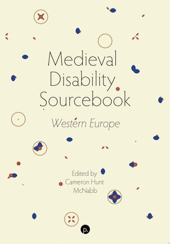Medieval Disability Sourcebook Western Europe