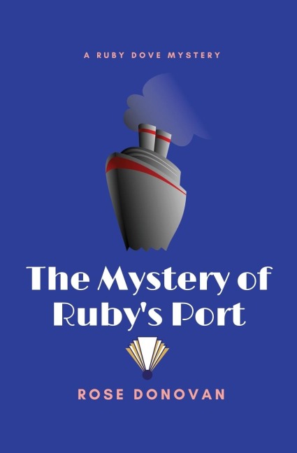 The Mystery of Rubys Port