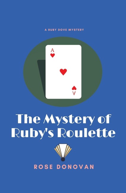 The Mystery of Rubys Roulette: Large Print