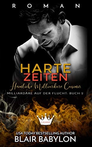 Harte Zeiten Heimliche Milliardäre: Casimir 2