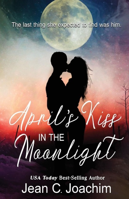 Aprils Kiss in the Moonlight