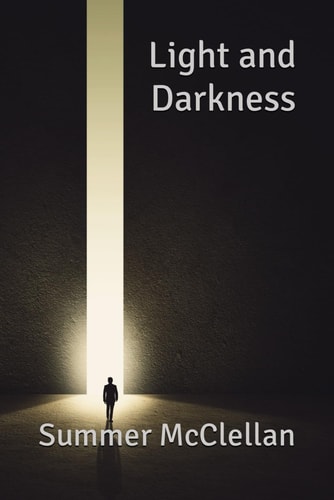 Light and Darkness