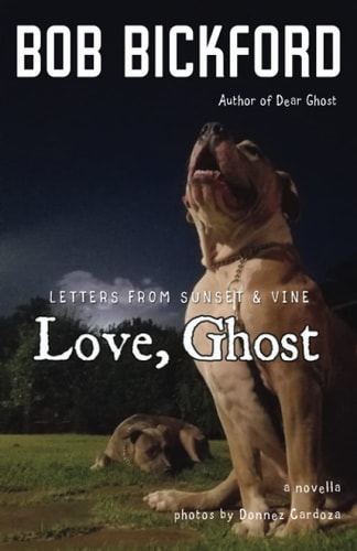 Love, Ghost Letters from Sunset and Vine