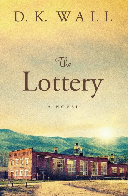 The Lottery: A Novel
